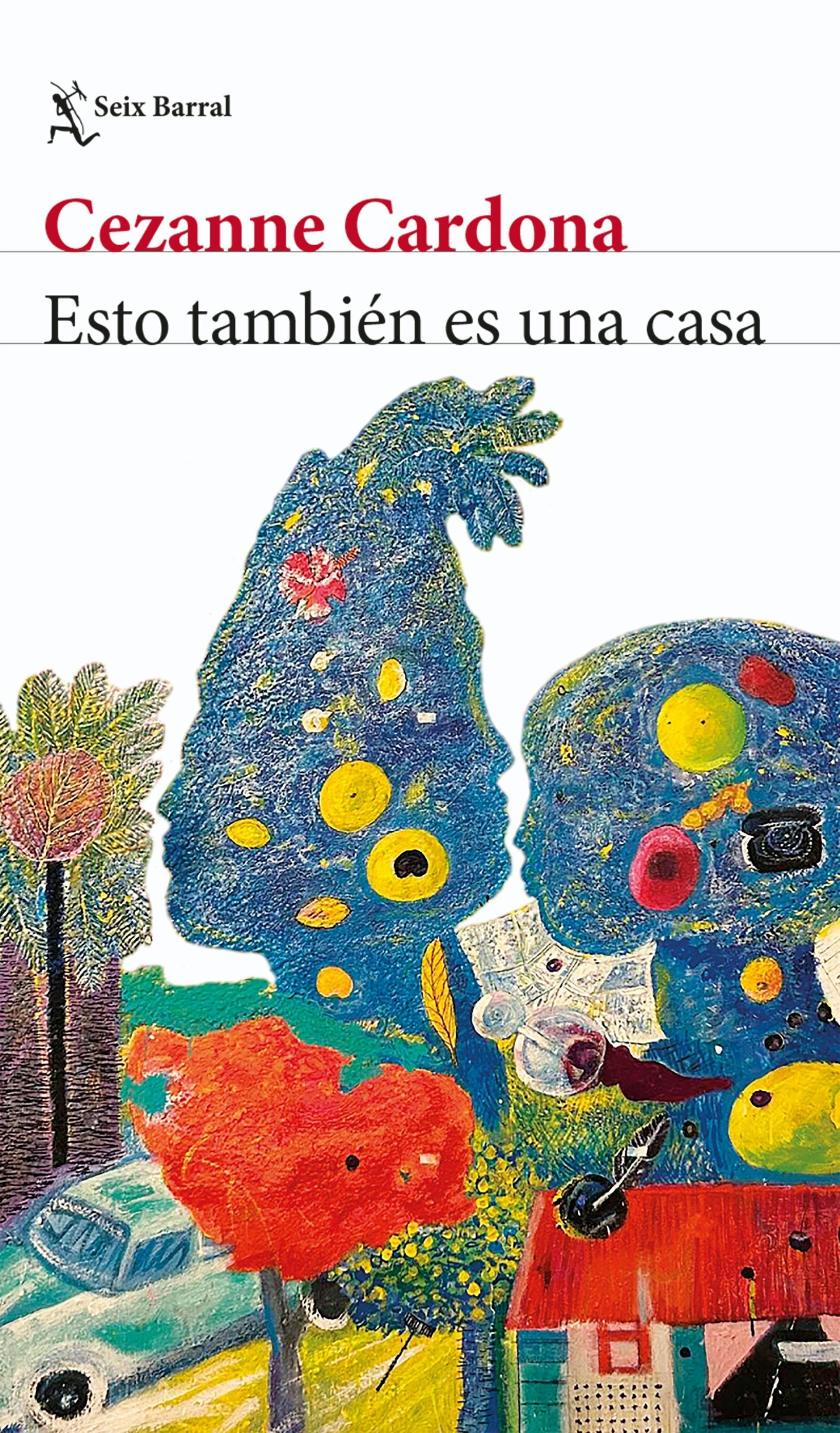 Book cover image for Esto también es una casa (Novela) / This is Also a Home (A Novel) ISBN: 9786073931144